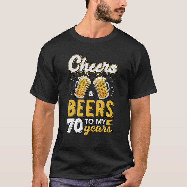 Cheers och Öl till 70 år gamla 70:e drickande T Shirt (Framsida)