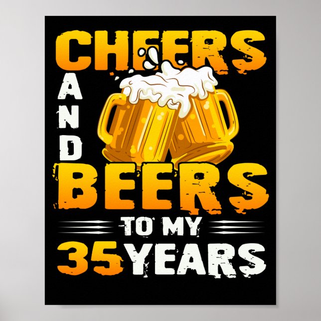 Cheers och Öl till min 35-åriga 35e födelsedagsgåv Poster (Framsidan)