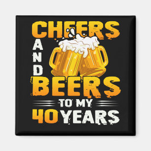 Cheers och Öl till min 40-åriga 40-dagars gåva Magnet