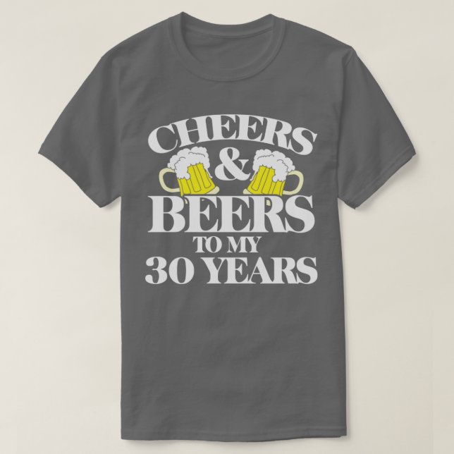 Cheers och Öl till mina 30 år T Shirt (Design framsida)