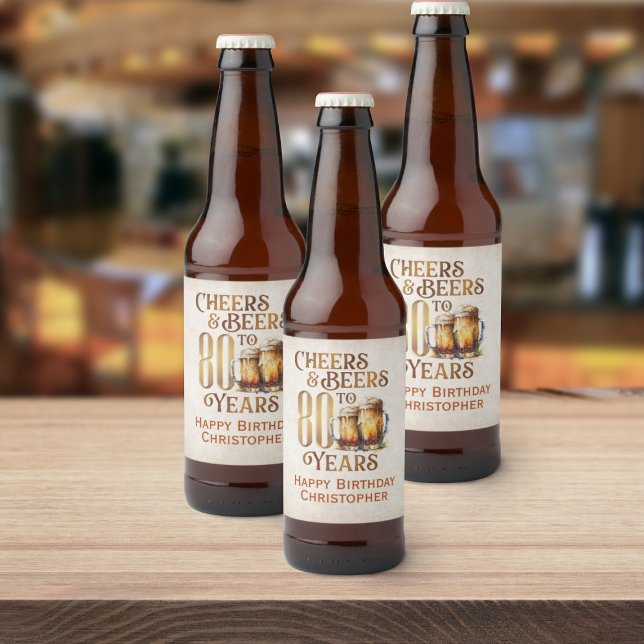 Cheers & Öl 80:e födelsedagen Ölflaska Etikett (Skapare uppladdad)