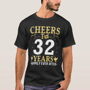Cheers Ringar till 32 år som tur är efter Marrie T Shirt