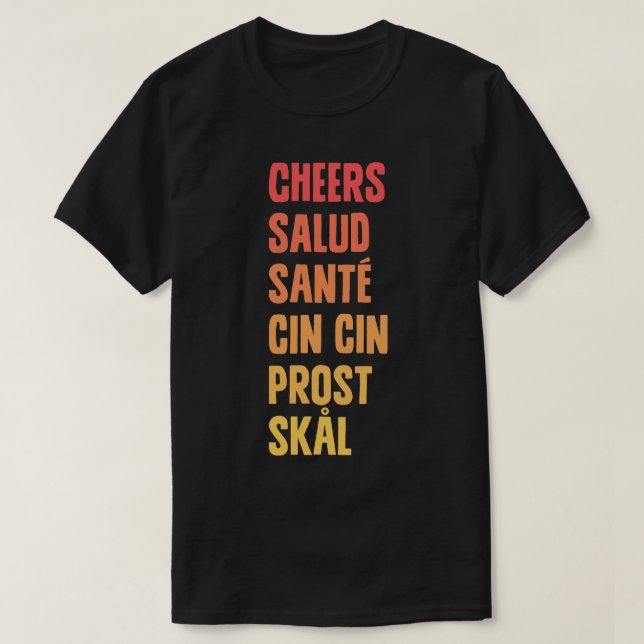 Cheers Salud T Shirt (Design framsida)