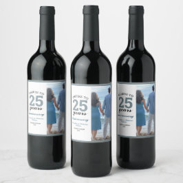 Cheers till 25 år Bröllop-årsdagen Party Vinflaska Etikett