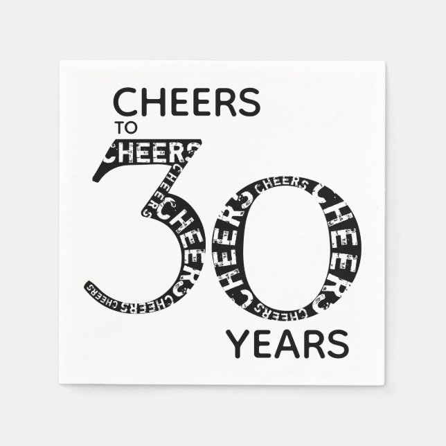 Cheers till 30 års Black White 30års födelsedag Pappersservett (Framsidan)