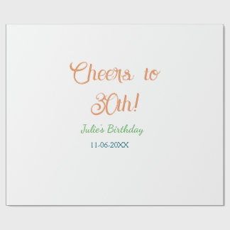 Cheers to 30th birthday name date orange green blu presentpapper