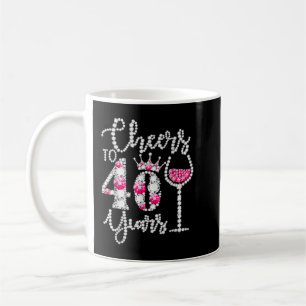 Cheers to 40 Years Old Lycklig 40 Birthday Queen D Kaffemugg