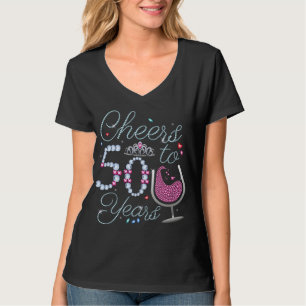 Cheers to 50 Years 50 th Födelsedagsfest Women V-N T Shirt