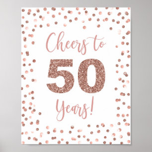Cheers to 50 Years Sign Ro Guld Glitter Confetti Poster