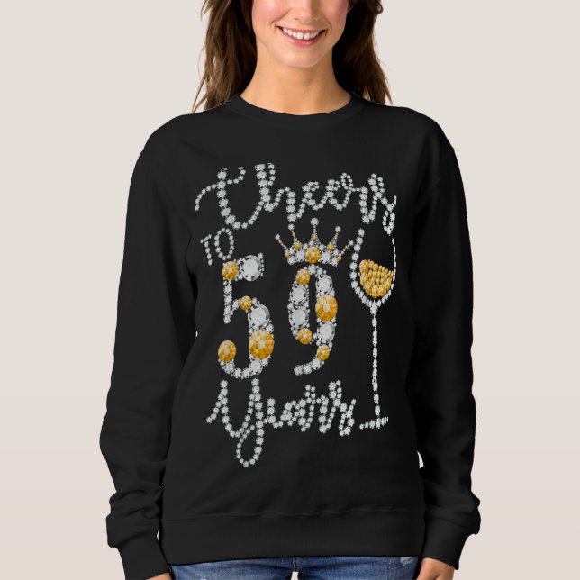 Cheers to 59 Years Old Lycklig 59th Birthday Queen T Shirt (Framsida)
