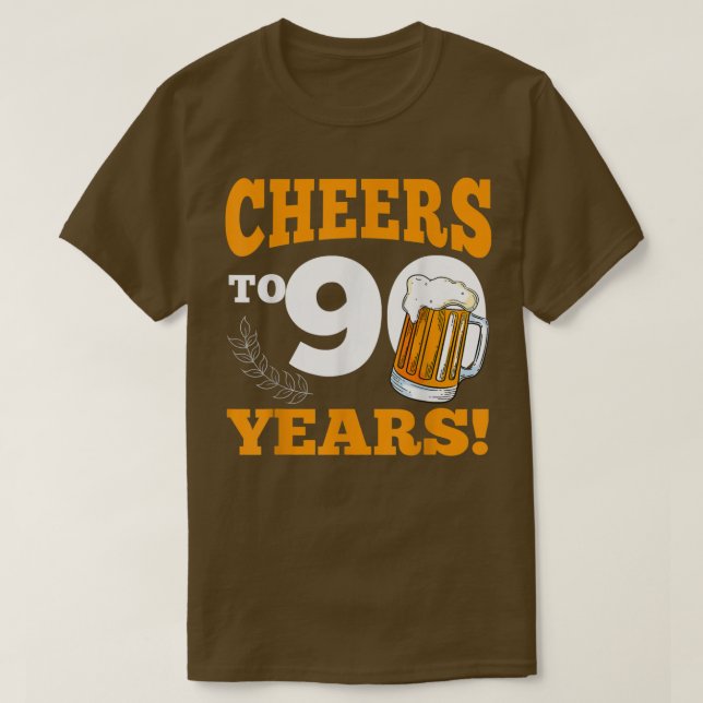 Cheers To 90 Year Drinking Beer Funny Birthday Par T Shirt (Design framsida)