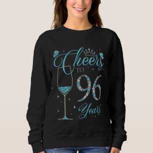 Cheers to 96 Years Old 96th Birthday Queen B-day P T Shirt