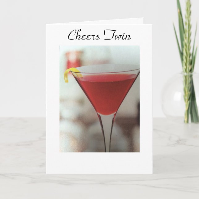 CHEERS TO MY TWIN ON HANS ELLER HENNES BIRTHDAY KORT (Framsida)