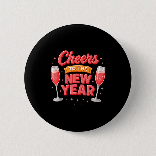 Cheers To The New Year 2026 Champagne New Years Ev Knapp (Framsida)