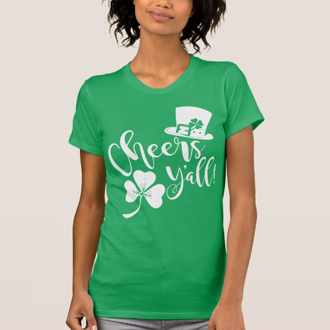 Cheers Y'all | Saint Patricks Day Party Irish Tee Shirt (Framsida)
