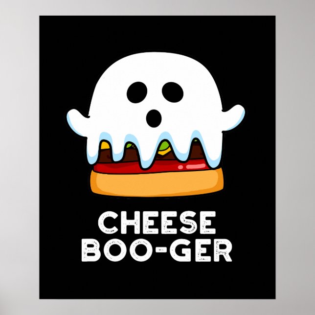 Cheese Boo-ger Funny Ghost Pun Mörk BG Poster (Framsidan)
