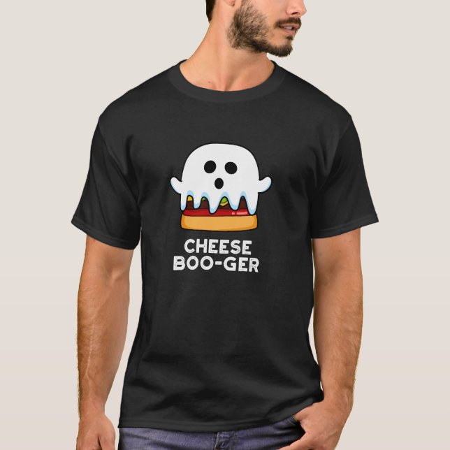Cheese Boo-ger Funny Ghost Pun Mörk BG T Shirt (Framsida)