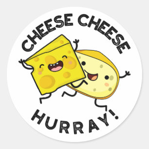 Cheese Cheese Hurray Funny Cheese Pun Runt Klistermärke