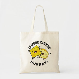 Cheese Cheese Hurray Funny Cheese Pun Tygkasse