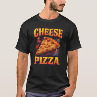 Cheese Pizza Favorite Food Weird 90s Cheese Pizza  T Shirt