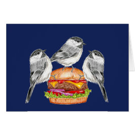 Cheeseburger Bird Tahoe Mountain Chickadee Hälsningskort