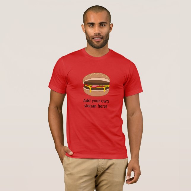 Cheeseburger i Bun: Anpassade Slogan T-shirt (Hel framsida)