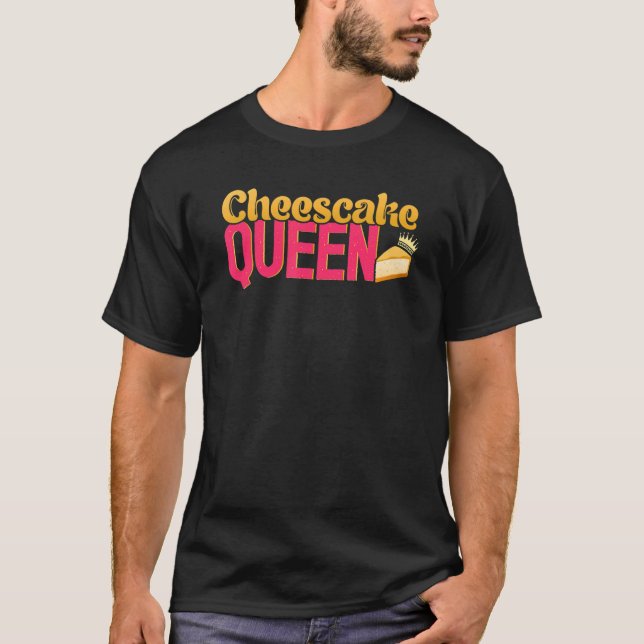 Cheesecake Queen Baking Dessert Baker Pastry Chef T Shirt (Framsida)