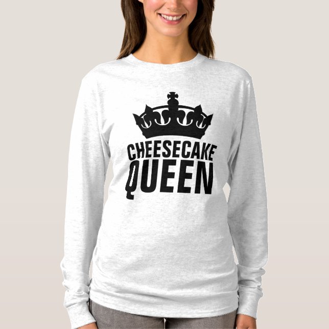 CHEESECAKE QUEEN T-Shirts Tees (Framsida)