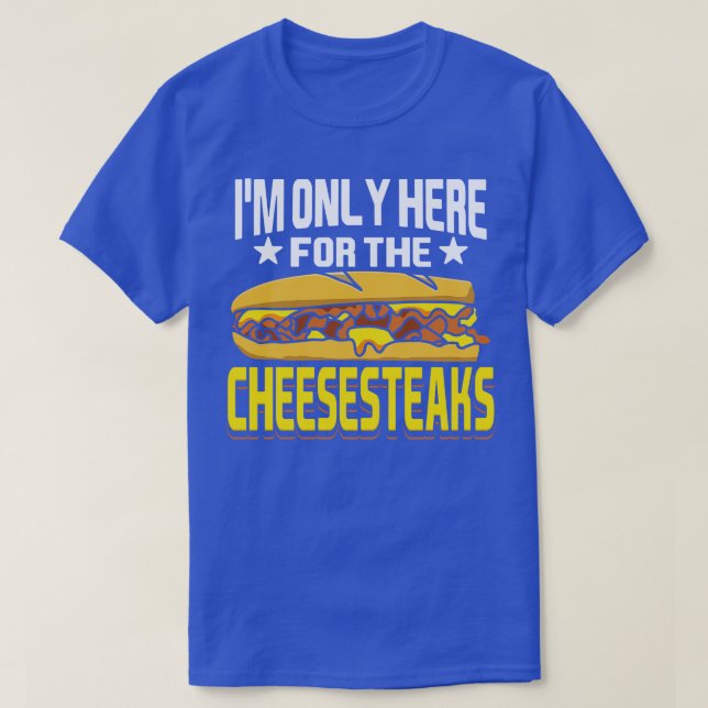 Cheesesteak Cheesesteak Rolls Philly Cheesesteak T Shirt (Design framsida)