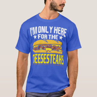 Cheesesteak Cheesesteak Rolls Philly Cheesesteak T Shirt