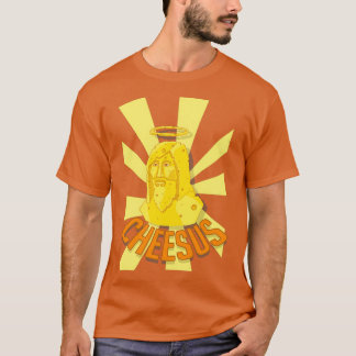 Cheesus T Shirt