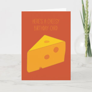 Cheesy Birthday Kort