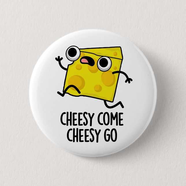 Cheesy Kom Cheesy Go Funny Food Pun Knapp (Framsida)