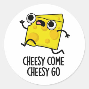 Cheesy Kom Cheesy Go Funny Food Pun Runt Klistermärke