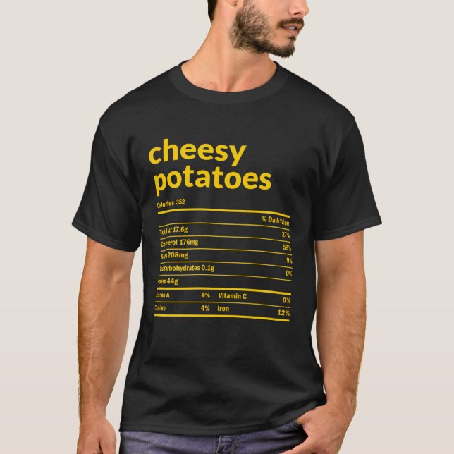 Cheesy Potatoes Nutrition Facts Thanksgiving Chris T Shirt (Framsida)