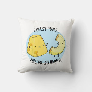 Cheesy Puns Mac Me So Lycklig Funny Food Pun Kudde