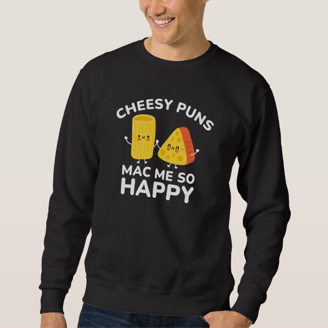 Cheesy Puns Mac Me So Lycklig Lång Ärmad Tröja (Framsida)