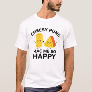 Cheesy Puns Mac Me So Lycklig T Shirt