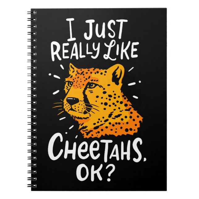 CHEETAH: I Just Really Like Cheetahs Anteckningsbok (Framsidan)