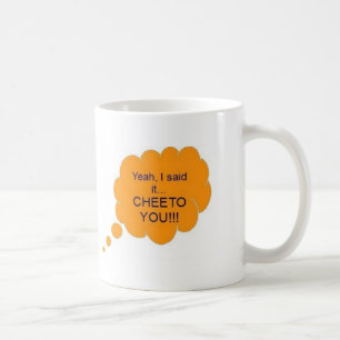 Cheeto dig!!! Kaffemugg