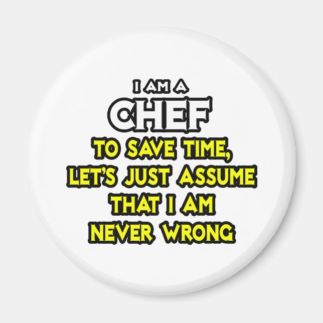 Chef ... Anta att jag aldrig har fel Magnet (Framsidan)