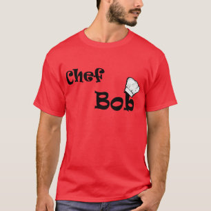 Chef Bob T-shirt