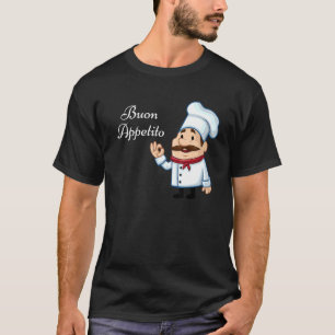 Chef Buon Appetito T Shirt