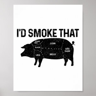 Chef Butcher Bbq.. jag skulle röka den där Gris Gr Poster