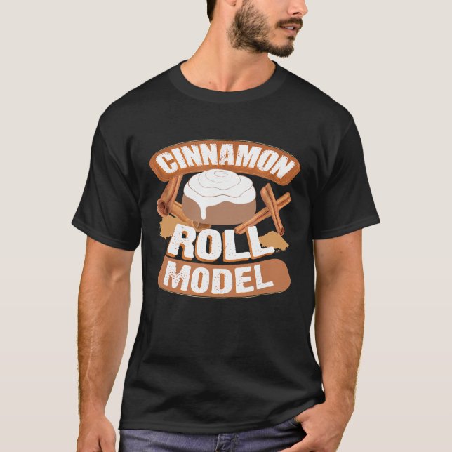 Chef - Cinnamon Roll Model Spice Älskare Baker T Shirt (Framsida)