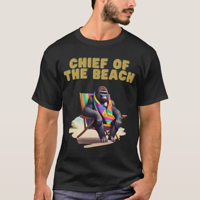 Chef des Strandes - CHIEF OF THE BEACH - Gorilla T Shirt (Framsida)