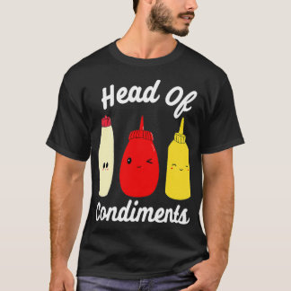 Chef för konditioneringsanläggningen Ketchup Mayo T Shirt