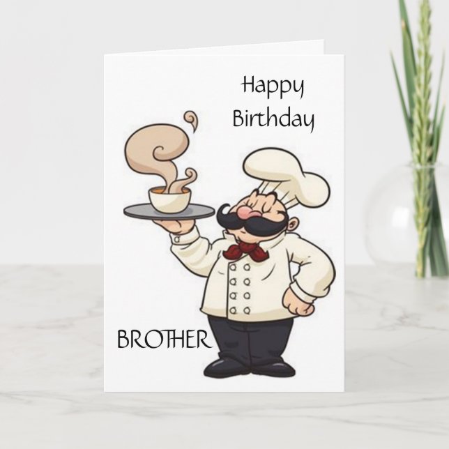 CHEF HUMOR *BROTHER* PÅ DITT BIRTHDAY-KORT KORT (Framsida)