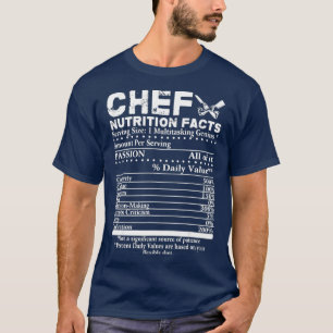 Chef Nutrition Facts Coola Chef Gift for Chefs T Shirt