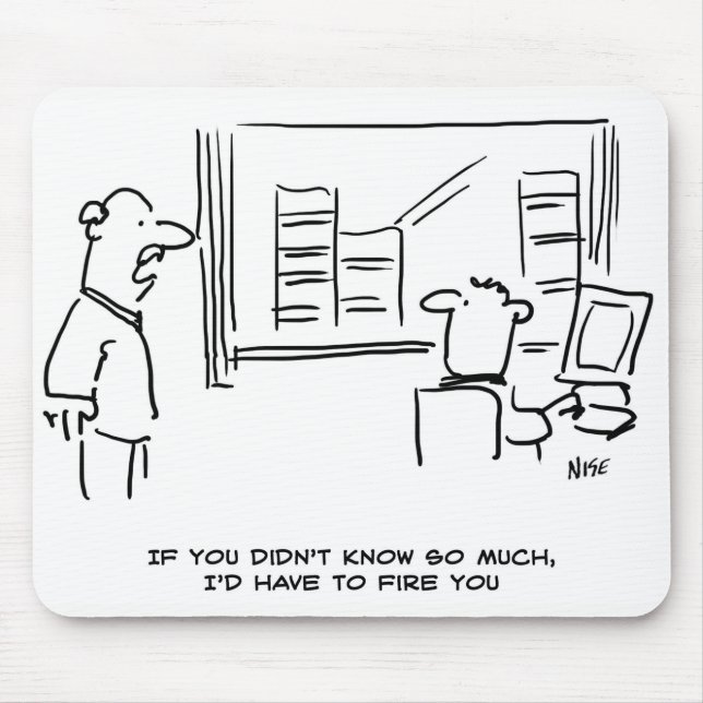 Chef säger att om du inte visste så mycket skulle  musmatta (Framsidan)